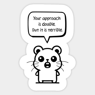 Sarcastic Standing Hamster: A Clever Critique Sticker